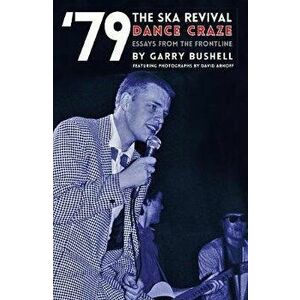 '79 Ska Revival, Paperback - Garry Bushell imagine