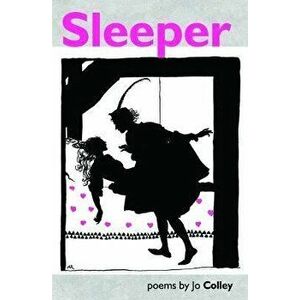 Sleeper, Paperback - Jo Colley imagine