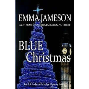 Blue Christmas, Paperback - Emma Jameson imagine