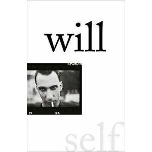 Will, Hardback - Will Self imagine