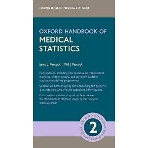 Oxford Handbook of Medical Statistics, Paperback - Phil J. Peacock imagine