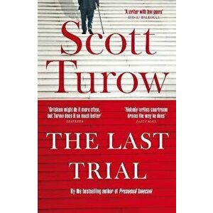 Last Trial, Hardback - Scott Turow imagine
