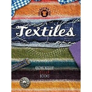 Textiles, Paperback - Rachel Blount imagine