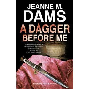 Dagger Before Me, Paperback - Jeanne M. Dams imagine