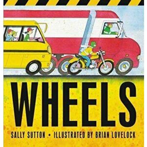 Wheels, Hardback - Sally Sutton imagine