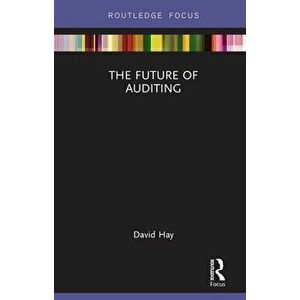 Future of Auditing, Hardback - David Hay imagine