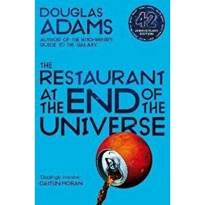 Restaurant at the End of the Universe, Paperback - Douglas Adams imagine