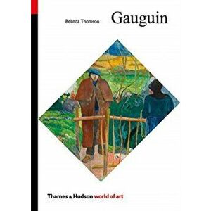 Gauguin, Paperback - Belinda Thomson imagine