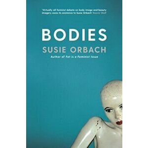 Bodies, Paperback - Susie Orbach imagine