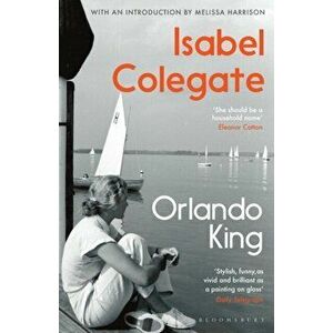 Orlando King, Paperback - Isabel Colegate imagine