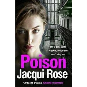 Poison, Paperback - Jacqui Rose imagine