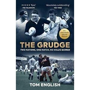 Grudge. Two Nations, One Match, No Holds Barred, Hardback - Tom English imagine