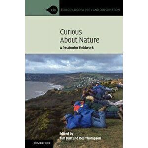 Curious about Nature. A Passion for Fieldwork, Paperback - *** imagine