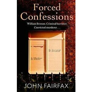 Forced Confessions, Paperback - John Fairfax imagine