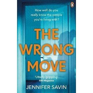 Wrong Move, Paperback - Jennifer Savin imagine