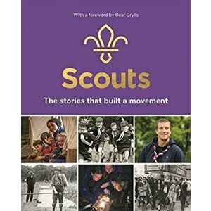 Scouts: The Stories That Built a Movement, Hardback - *** imagine