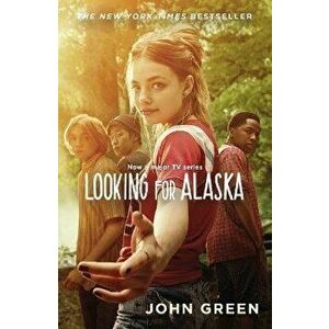 Looking for Alaska, Paperback - John Green imagine