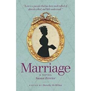 Marriage. A Novel, Paperback - Susan Ferrier imagine
