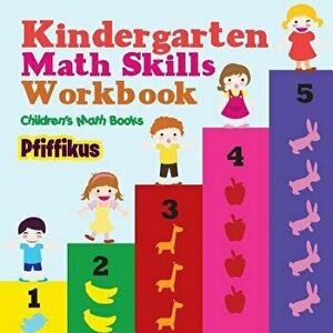 Kindergarten Math Skills Workbook Children's Math Books, Paperback - Pfiffikus imagine