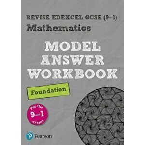 Revise Edexcel GCSE (9-1) Mathematics Foundation Model Answer Workbook, Paperback - *** imagine