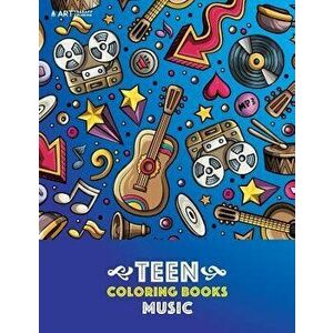 Teen Coloring Books: Music: Detailed Designs Of Guitars, Violins, Drums And More, Stress Relief Patterns, Coloring Book For Older Girls, Bo, Paperback imagine