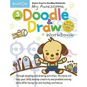 My Awesome Doodle and Draw Workbook, Paperback - Kumon imagine