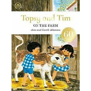 Topsy and Tim: On the Farm anniversary edition, Hardback - Gareth Adamson imagine