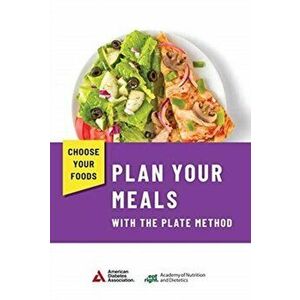 Choose Your Foods. Plan Your Meals with the Plate Method (25 Pack), Paperback - *** imagine