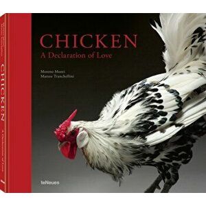 Chicken. A Declaration of Love, Hardback - *** imagine