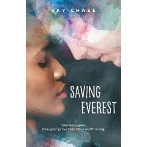 Saving Everest, Paperback - Sky Chase imagine