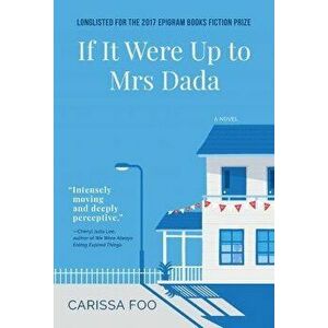 If It Were Up to Mrs Dada, Paperback - Carissa Foo imagine