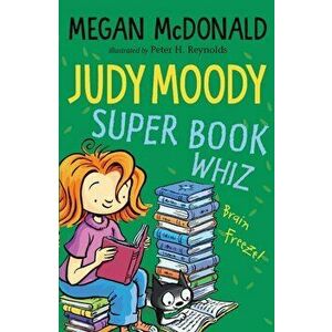 Judy Moody, Super Book Whiz, Paperback - Megan McDonald imagine