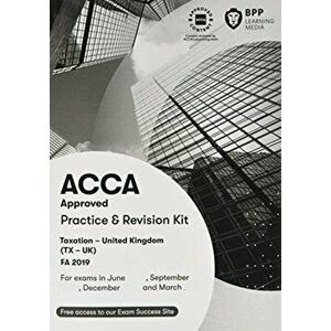 ACCA Taxation FA2019. Practice and Revision Kit, Paperback - *** imagine