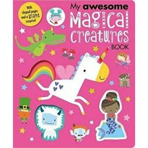 My Awesome Magical Creatures Book, Board book - *** imagine