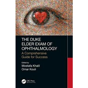 Duke Elder Exam of Ophthalmology. A Comprehensive Guide for Success, Paperback - *** imagine