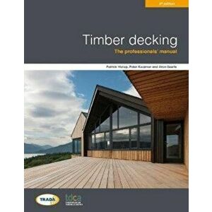 Timber decking 3rd edition, Paperback - Aron Searle imagine
