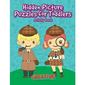 Hidden Picture Puzzles for Toddlers Activity Book, Paperback - Creative Playbooks imagine