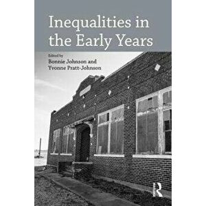 Inequalities in the Early Years, Paperback - *** imagine