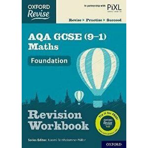 Oxford Revise: AQA GCSE (9-1) Maths Foundation Revision Workbook, Paperback - Jemma Sherwood imagine