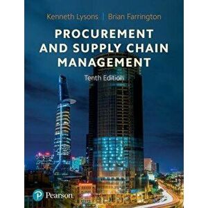 Procurement and Supply Chain Management, Paperback - Brian Farrington imagine