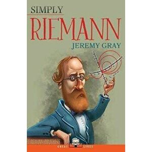 Simply Riemann, Paperback - Jeremy Gray imagine