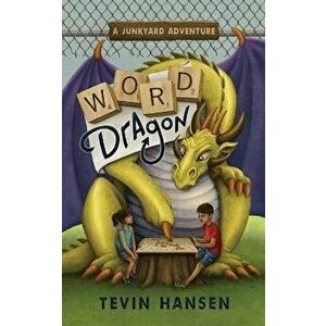 Word Dragon, Paperback - Tevin Hansen imagine