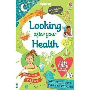 Looking After Your Health, Paperback - Caroline Young imagine