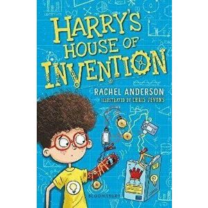 Harry's House of Invention: A Bloomsbury Reader, Paperback - Rachel Anderson imagine