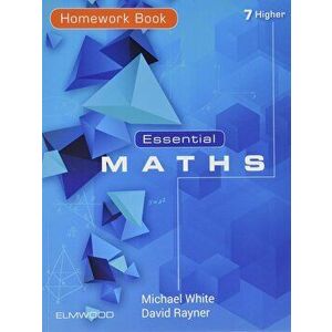 Essential Maths 7 Higher Homework Book, Paperback - David Rayner imagine