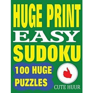 Huge Print Easy Sudoku: 100 Easy Sudoku Puzzles with 2 puzzles per page. 8.5 x 11 inch book, Paperback - Cute Huur imagine