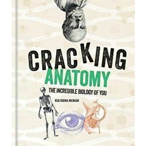Cracking Anatomy, Hardback - Ken Okona-Mensah imagine