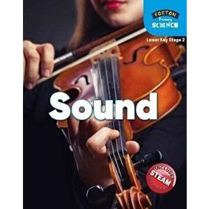 Foxton Primary Science: Sound (Lower KS2 Science), Paperback - Nichola Tyrrell imagine
