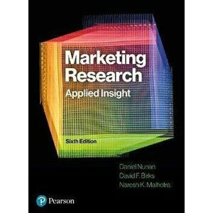 Marketing Research. Applied Insight, 6th Edition, Paperback - Naresh K. Malhotra imagine
