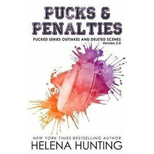 Pucks & Penalties, Paperback - Helena Hunting imagine